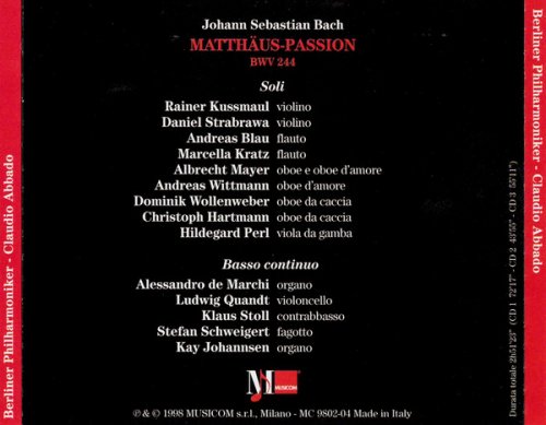 Swedish Radio Choir, Berliner Philharmoniker, Claudio Abbado - Bach: Matthäus-Passion BWV 244 (1998)