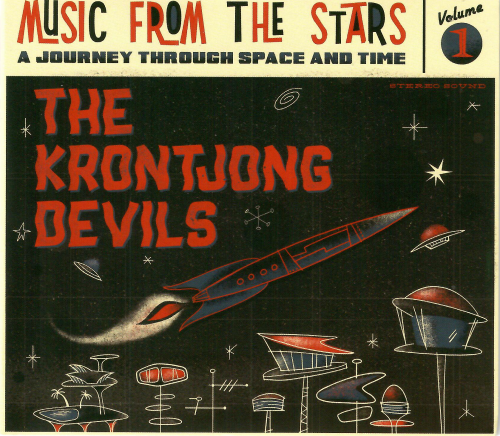 Krontjong Devils - Music From The Stars Volume 1 - A journey Through Space and Time (2022)