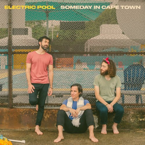 Electric Pool - Someday in Cape Town (2023)