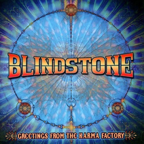 Blindstone - Greetings from the Karma Factory (2012)