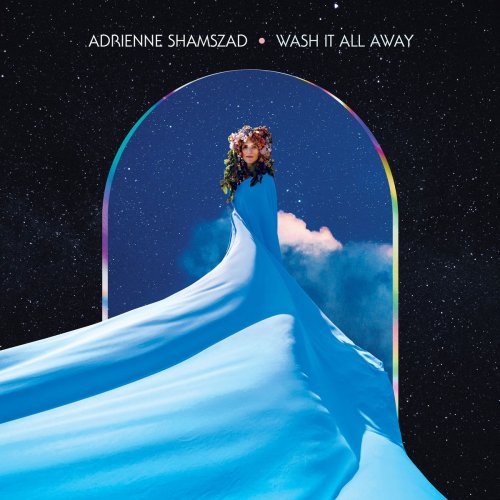 Adrienne Shamszad - Wash It All Away (2023) [Hi-Res]