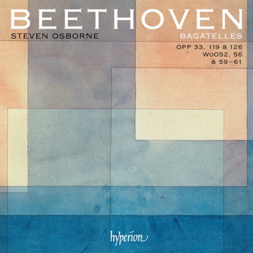 Steven Osborne - Beethoven: The Complete Bagatelles for Solo Piano (2012) [Hi-Res]