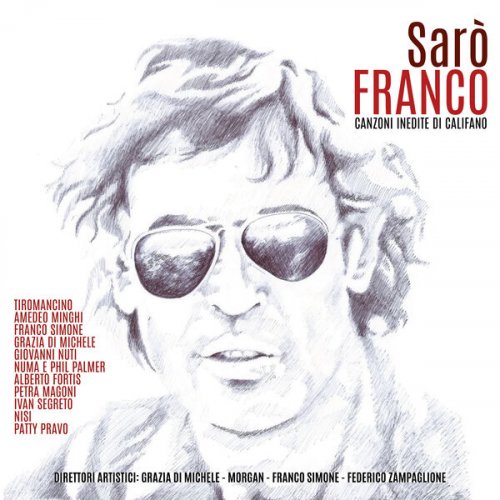 VA - Sarò Franco (Canzoni inedite di Califano) (2023)