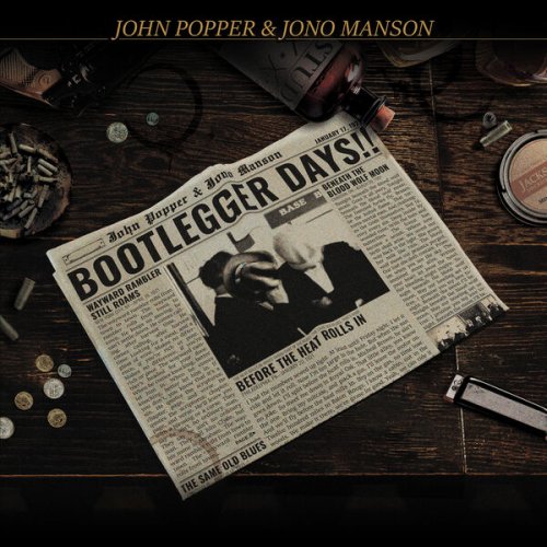 John Popper, JONO MANSON - Bootlegger Days!! (2023) [Hi-Res]