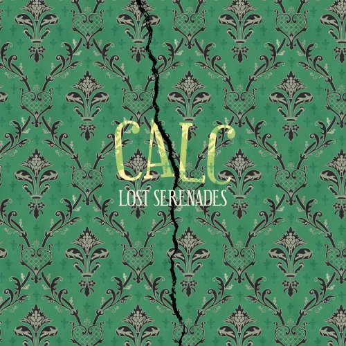 Calc - Lost Serenades (2017)