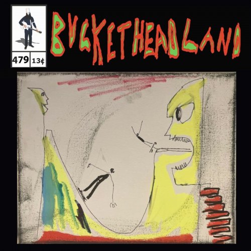 Buckethead - Live From Disembodied Half Pipe (Pike 479) (2023)