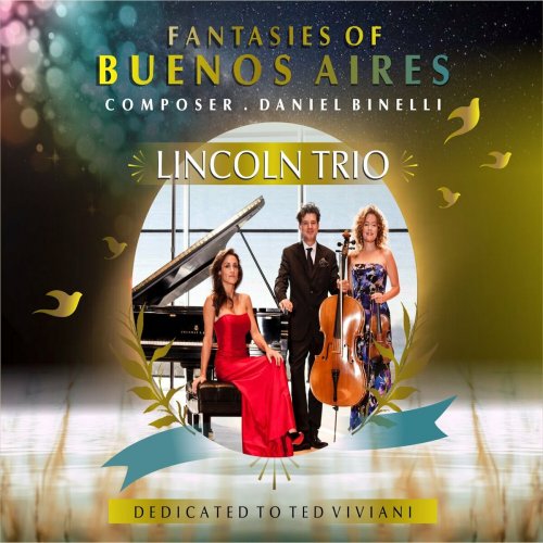 Lincoln Trio - Fantasies of Buenos Aires (2023)