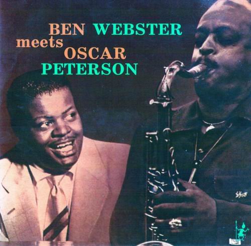 Ben Webster - Ben Webster Meets Oscar Peterson (1959)