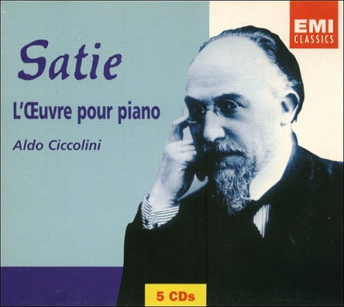 Aldo Ciccolini - Satie: L'oeuvre pour piano (2001)