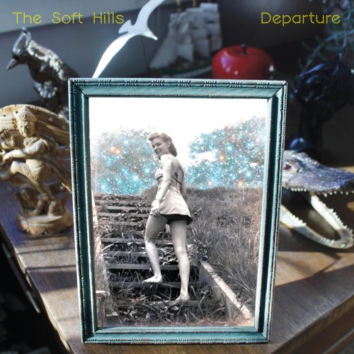 The Soft Hills - Departure (2014)