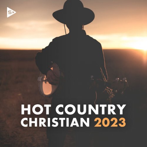 VA - Hot Country Christian 2023