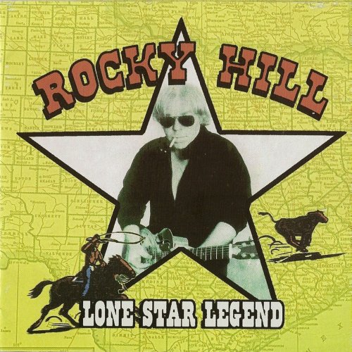 Rocky Hill - Lone Star Legend (2012)