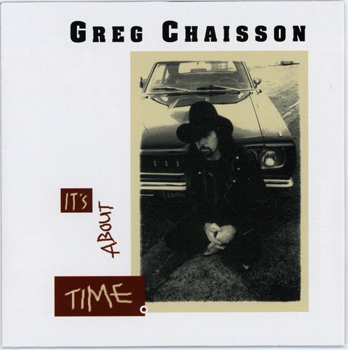 Greg Chaisson - It's About Time (1994)