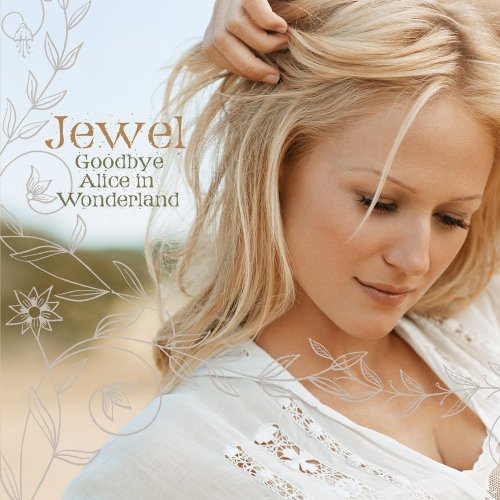 Jewel - Goodbye Alice In Wonderland (Japan, 2006)