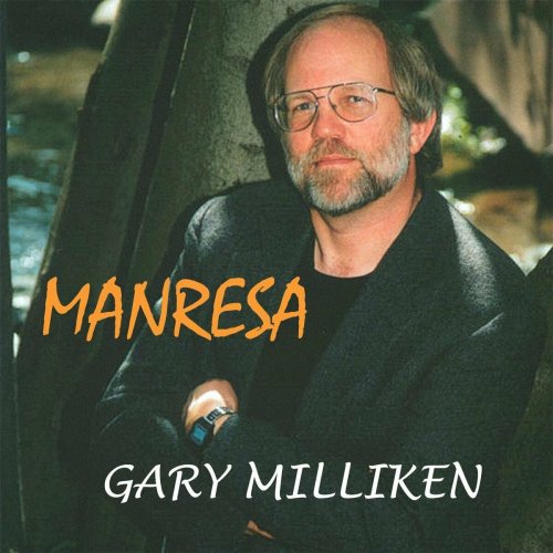 Gary Milliken - Manresa (2023)