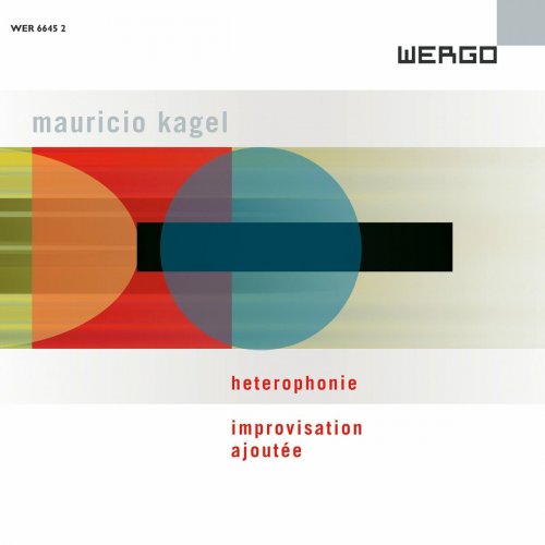 Radio-Sinfonie-Orchester Frankfürt - Kagel: Heterophonie / Improvisation ajoutée (2023)