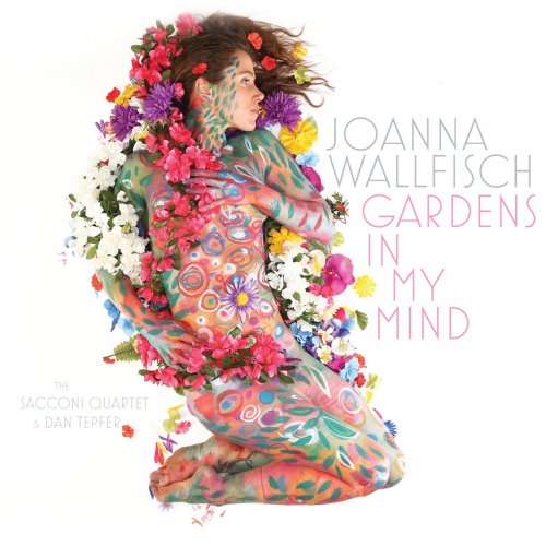 Joanna Wallfisch - Gardens in My Mind (2016)
