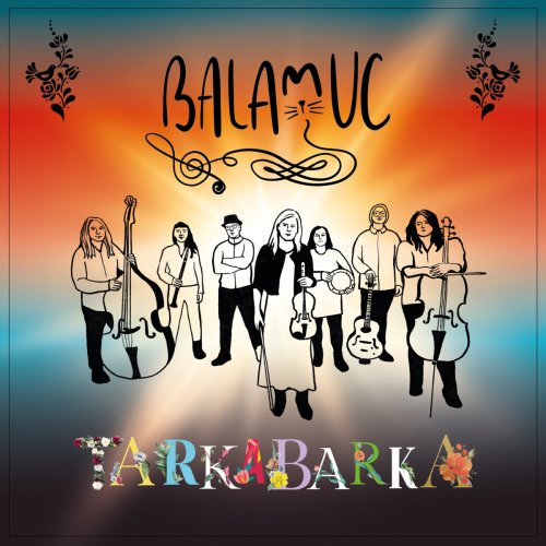 Balamuc - Tarkabarka (2023)