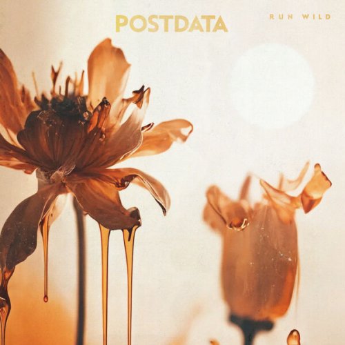 Postdata - Run Wild (2023) Hi Res