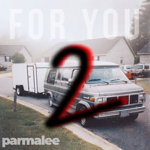 Parmalee - For You 2 (2023) Hi Res