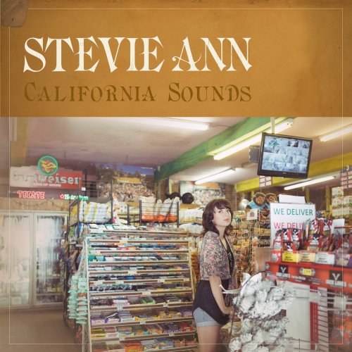 Stevie Ann - California Sounds (2013)