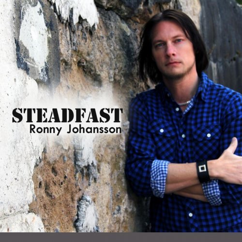 Ronny Johansson - Steadfast (2013)
