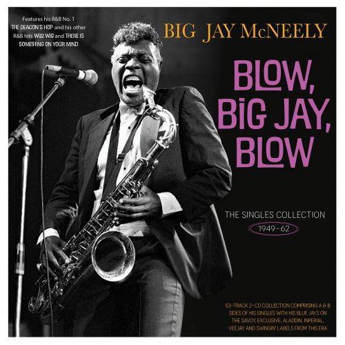 Big Jay McNeely The Singles Collection 1949 62 2023