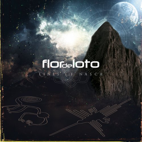 Flor De Loto - Lines Of Nasca (2023)