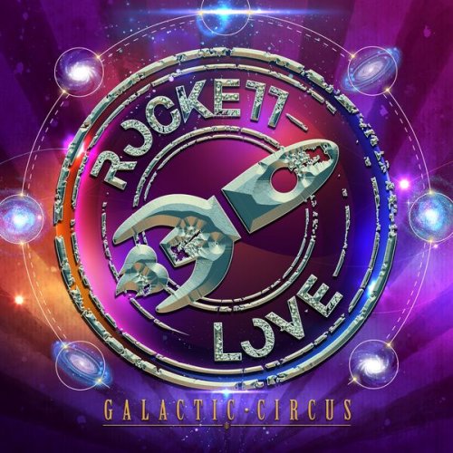 Rockett Love - Galactic Circus (2023) [Hi-Res]