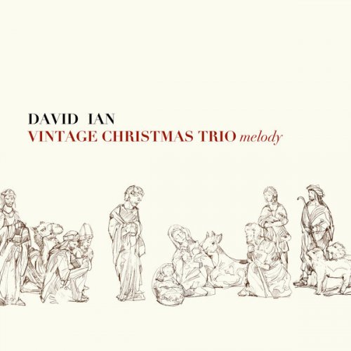 David Ian - Vintage Christmas Trio Melody (2023) [Hi-Res]