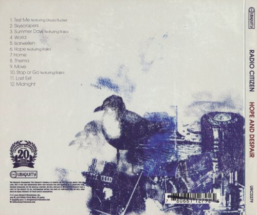 Radio Citizen - Hope And Despair (2010) [CD-Rip]