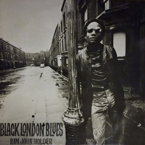 Ram John Holder - Black London Blues (2023)