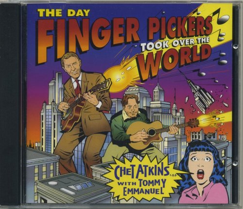 Chet Atkins With Tommy Emmanuel - The Day Finger Pickers Took Over The World (1997) {HDCD} CD-Rip