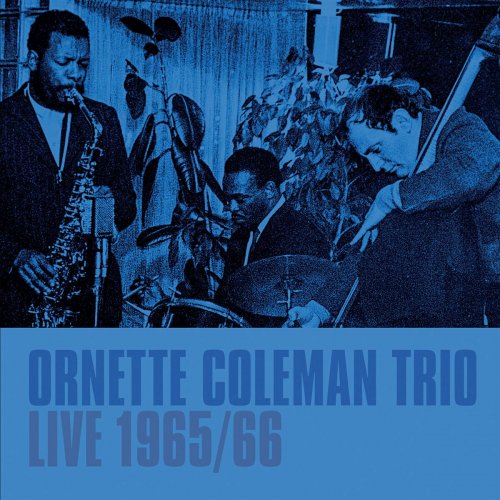 Ornette Coleman Trio - Live 1965/66 (Live) (2023)