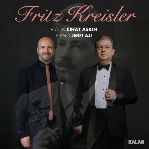 Cihat Aşkın - Fritz Kreisler (2023)