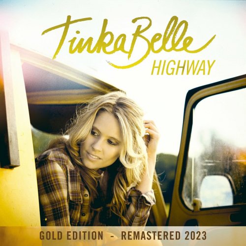 TinkaBelle - Highway (Gold Edition - Remastered 2023) (2023)