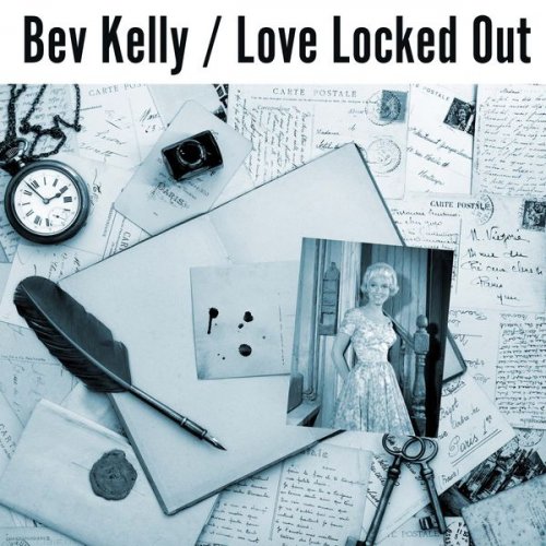 Bev Kelly - Love Locked Out (2020) FLAC