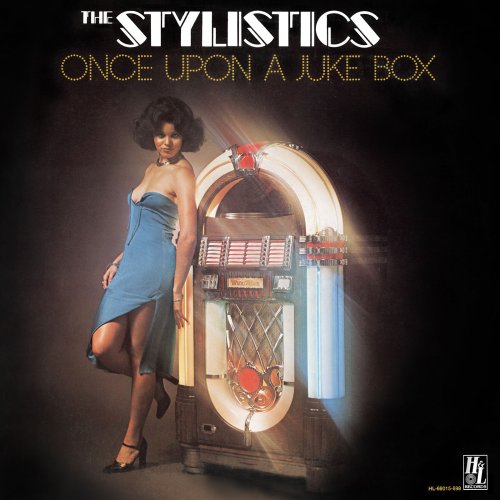 The Stylistics - Once Upon A Jukebox (1976)