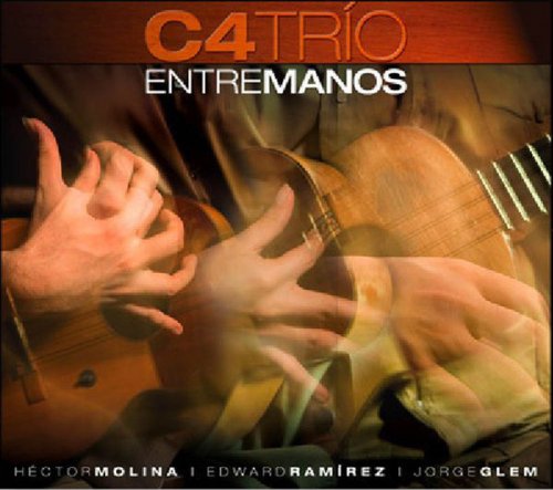 C4 Trio - Entremanos (2009)