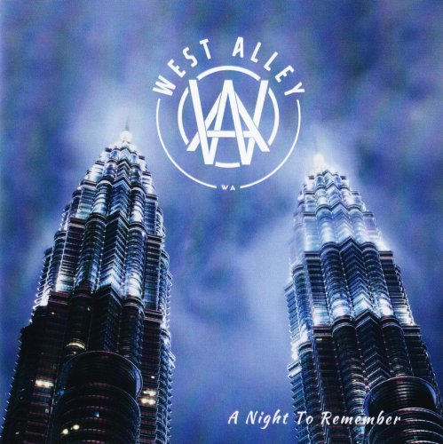 West Alley - What A Night To Remember (2023) CD-Rip