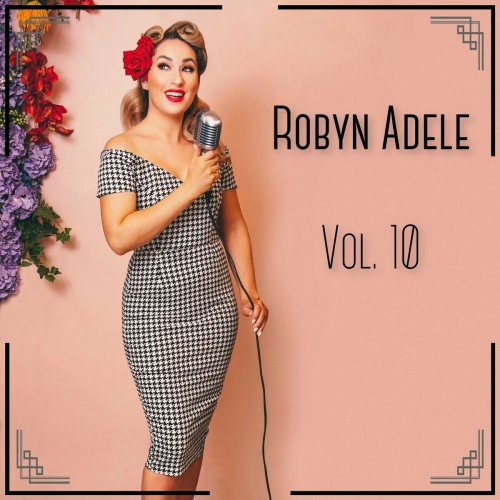 Robyn Adele Anderson - Vol. 10 (2023) Hi-Res