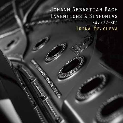 Irina Mejoueva - J.S. Bach: Inventions & Sinfonias, Bwv772 - 801 (2021) [Hi-Res]