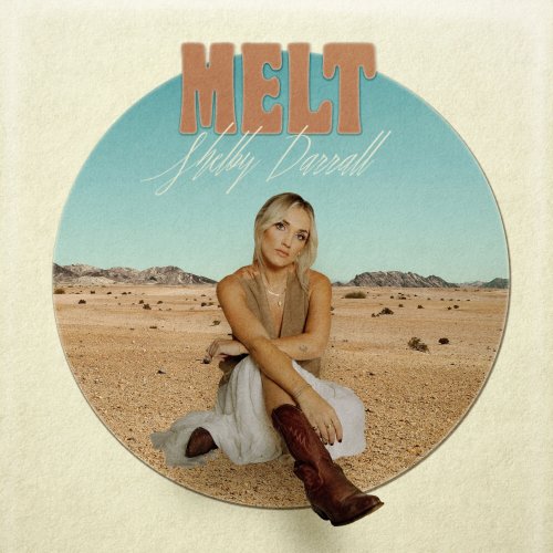 Shelby Darrall - Melt (2023)