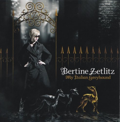 Bertine Zetlitz - My Italian Greyhound (2006)