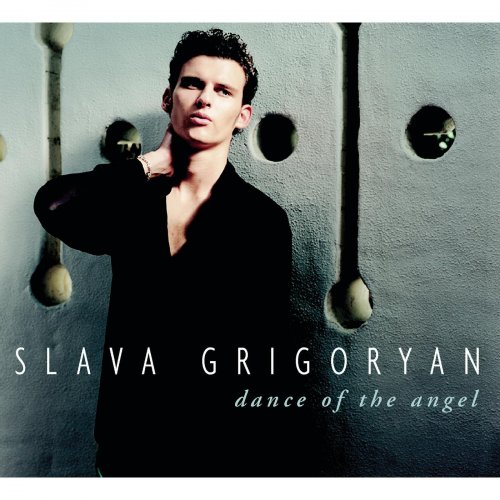 Slava Grigoryan - Dance Of The Angel (1997)