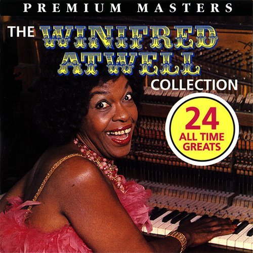 Winifred Atwell - The Winifred Atwell Collection (1994)