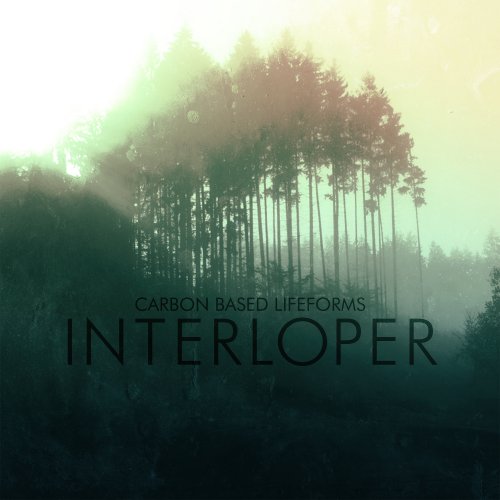 Carbon Based Lifeforms - Interloper (2010/2015) [Hi-Res]