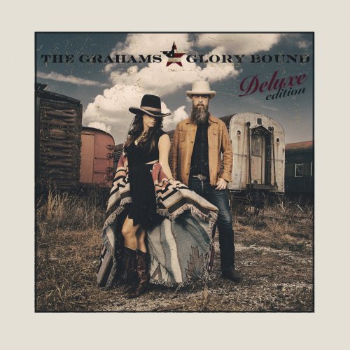 The Grahams - Glory Bound (Deluxe) (2015)