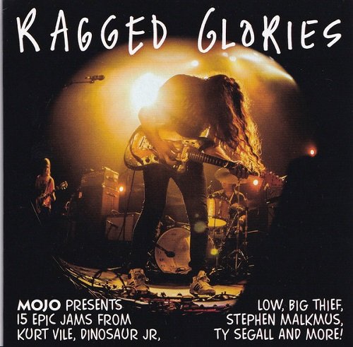 Various Artist - Mojo Presents: Ragged Glories (2019)