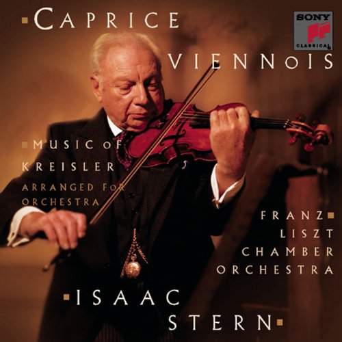 Isaac Stern - Caprice Viennois: Music of Fritz Kreisler (1998)